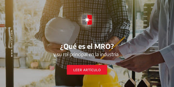 ¿Qué es el MRO? y su rol principal en la industria