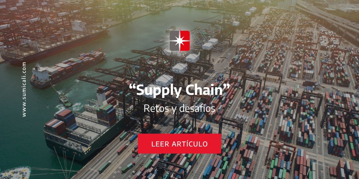 “Supply Chain” Retos y desafíos